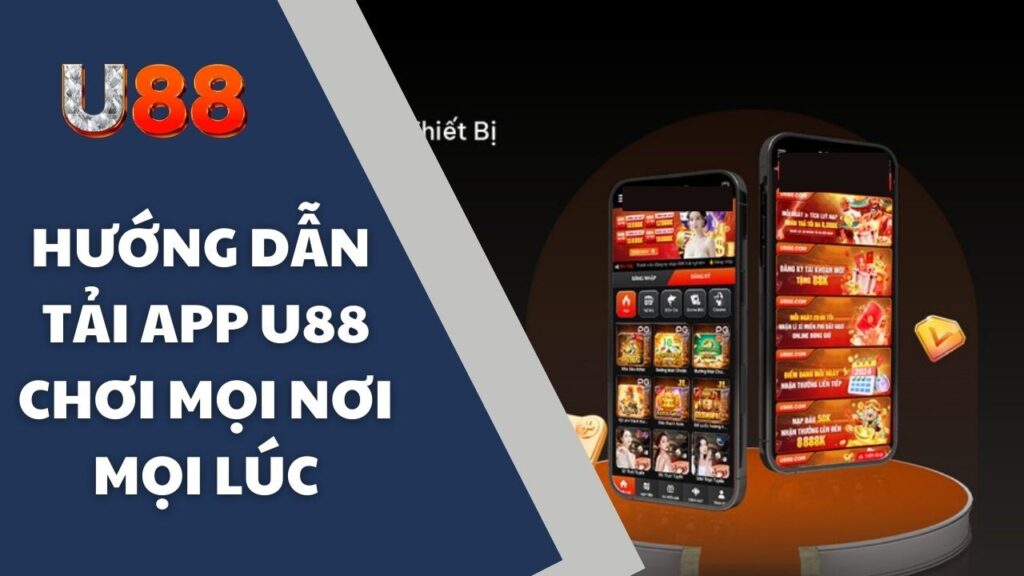 Hướng Dẫn Tải App U88