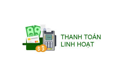 Phương Thức Thanh Toán Linh Hoạt